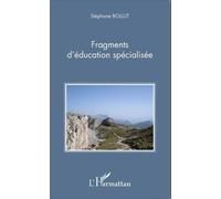 Fragments D'éducation Spécialisée