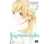 Fragments d'elles T02 Mag Hsu (Auteur), Nao Emoto (Dessinateur)