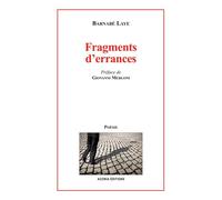 Fragments d'errances - Barnabé Laye - Acoria - broché - Poésie