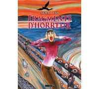 Fragments d'horreur - Junji Ito - Mangetsu - cartonné - Manga