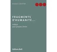 Fragments d'humanité...