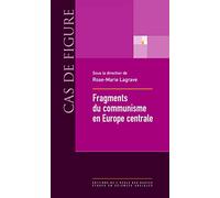 Fragments du communisme en Europe central