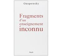 Fragments D'un Enseignement Inconnu