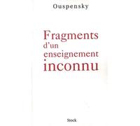 Fragments D'un Enseignement Inconnu