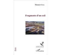 Eléonore Coma – Fragments d'un exil – Récit – Broché