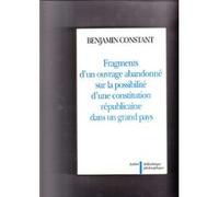 Fragments d'un ouvrage abandonné sur la possibilité d'une constitution républicaine dans un grand pays