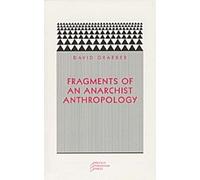 Fragments d'une anthropologie anarchiste