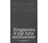 Fragments d'une lutte antifasciste - Olivier MINOT - Burn Aout - broché - Essai