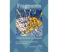 Fragments: Entre brisure et création