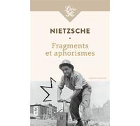 Fragments et aphorismes Extraits choisis - Friedrich Nietzsche - Librio - broché - Anthologie