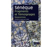 Fragments et Témoignages Épigrammes - Sénèque Le Rhéteur - Vrin - Poche - Témoignage