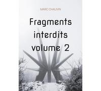 Fragments interdits volume 2