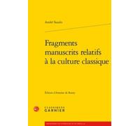 Fragments Manuscrits Relatifs À La Culture Classique