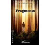 Fragments - Marie-Hélène Moreau - L'harmattan - broché - Roman