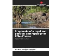 Fragments of a legal and political anthropology of Côte d'Ivoire