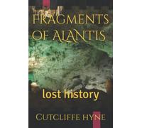 Fragments of ALANTIS: lost history