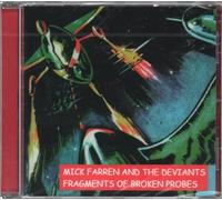 Fragments of Broken Probes