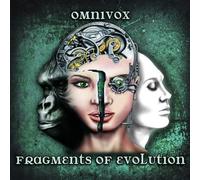 Fragments of Evolution - Omnivox [Import]