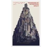 Fragments Of Metropolis