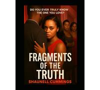 Fragments of the Truth