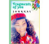 FRAGMENTS OF YOU
