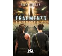 Fragments Partials - tome 2 - Dan Wells - Albin Michel Jeunesse - broché - Roman adolescent dès 13 ans
