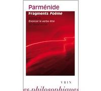 Fragments Poème Magali Année (Traduction), Parmenide (Auteur)