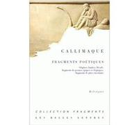 Fragments poétiques Callimaque (Auteur), Yannick Durbec (Commentaire)