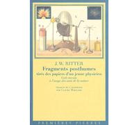 Fragments Posthumes Tirés Des Papiers D'un Jeune Physicien - Vade-Mecum À L'usage Des Amis De La Nature