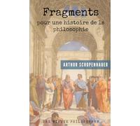 Fragments pour une histoire de la philosophie