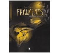 Fragments: rassembler les coeurs brisés