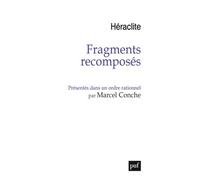 Fragments recomposés présentés dans un ordre rationnel - Marcel Conche - Puf - broché - Essai