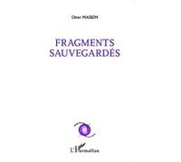 Omer Massem – Fragments sauvegardés – Broché – L'Harmattan