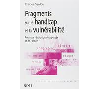 Fragments sur le handicap et la vulnérabilité