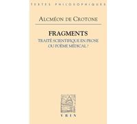 Fragments - Traité Scientifique En Prose Ou Poème Médical ?