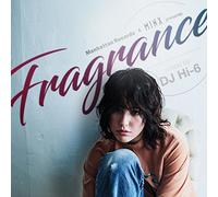 Fragrance Mixed By DJ Hi-6 [Import allemand]