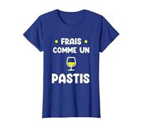 Frais comme Un Pastis Humour Alcool apéro T-Shirt, Femme, Bleu Royal, S