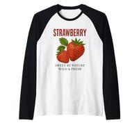 Fraise Sweet By Nature Wild & Fresh Manche Raglan