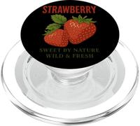Fraise Sweet By Nature Wild & Fresh PopSockets PopGrip pour MagSafe