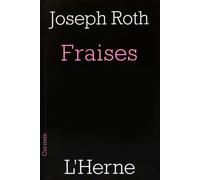 Fraises - Suivi De Deux Fragments