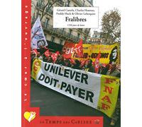 Fralibres: 1336 jours de luttes