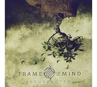 Frame of Mind - Resurrected [Import]