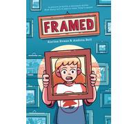 Framed A Graphic Novel - Karina Evans - HarperAlley - ebook (ePub) - Livre