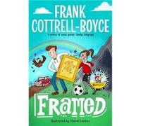 Framed by Frank Cottrell Boyce Frank Cottrell Boyce (Auteur)