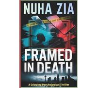 Framed in Death: A Gripping Psychological Thriller