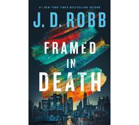 Framed in Death - J. D. Robb - St. martin's press - ebook (ePub) - Livre