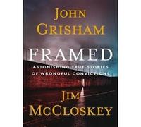 Framed John Grisham (Auteur), Jim McCloskey (Auteur)