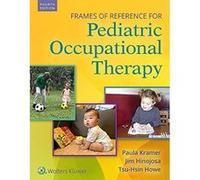 Frames Of Reference For Pediatric Occupational Therapy