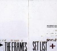 FRAMES - Set List