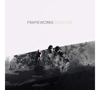 Frameworks – Smother – Vinyle 12"